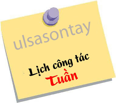 Lịch công tác tuần (từ ngày 15/8/2016 đến 19/8/2016)